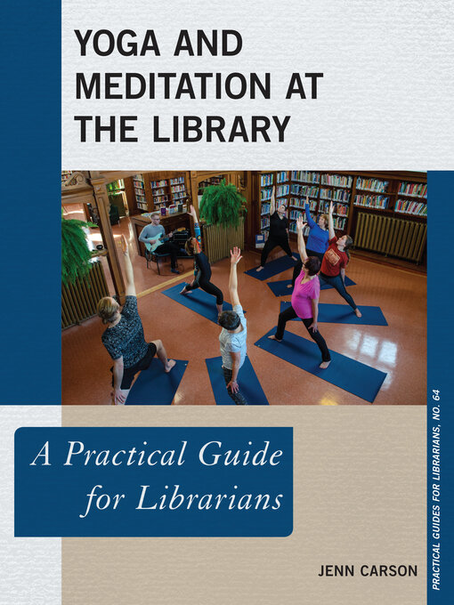 Title details for Yoga and Meditation at the Library by Jenn Carson - Available